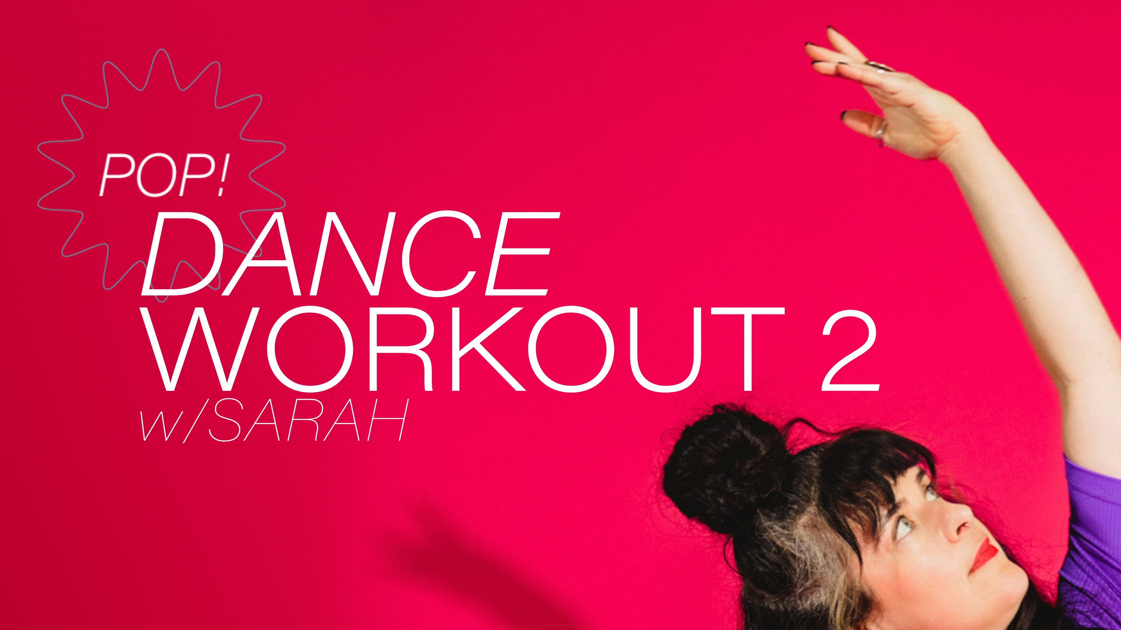Pop! Dance Workout 2