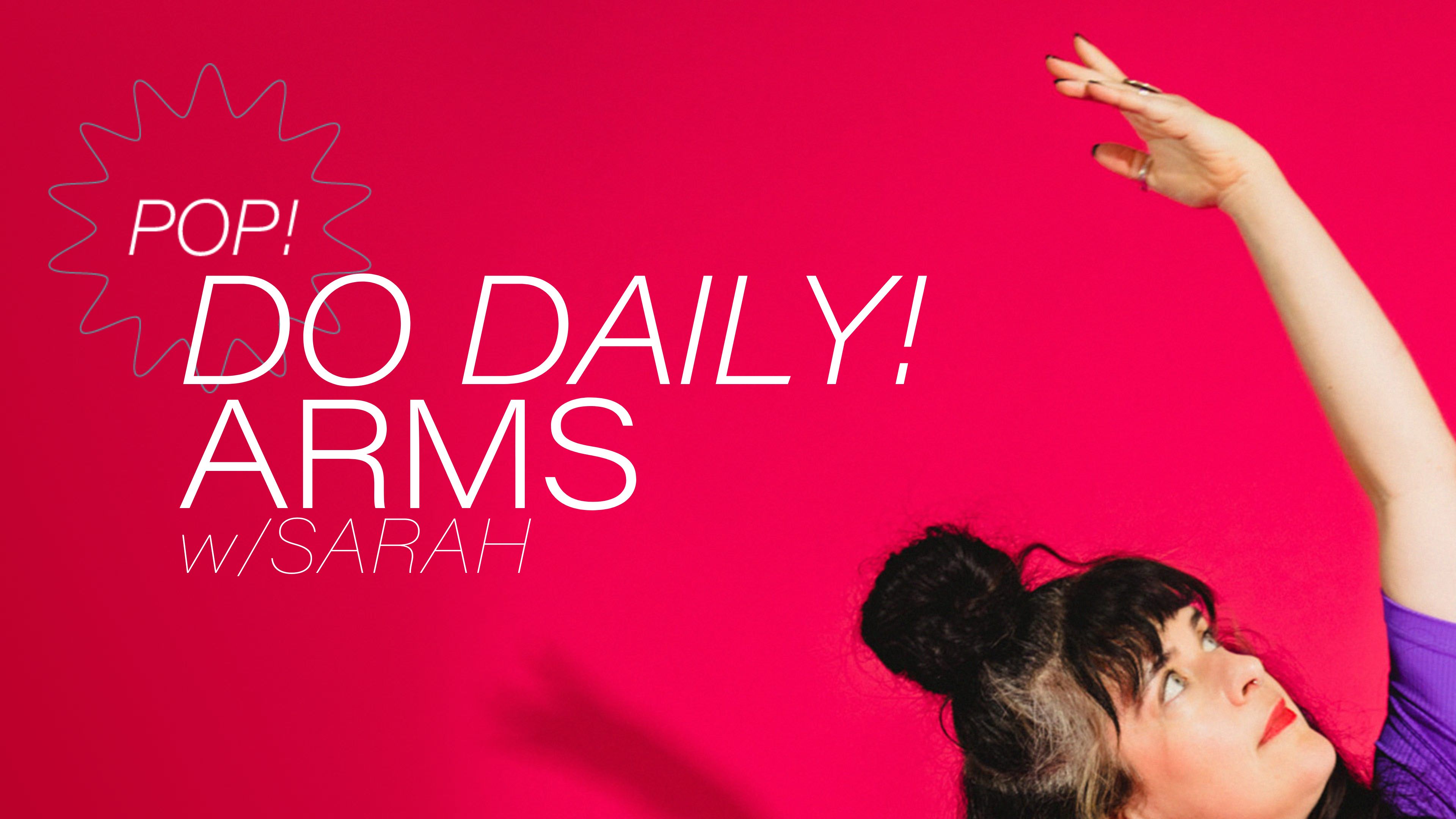 Pop! Do Daily: Arms