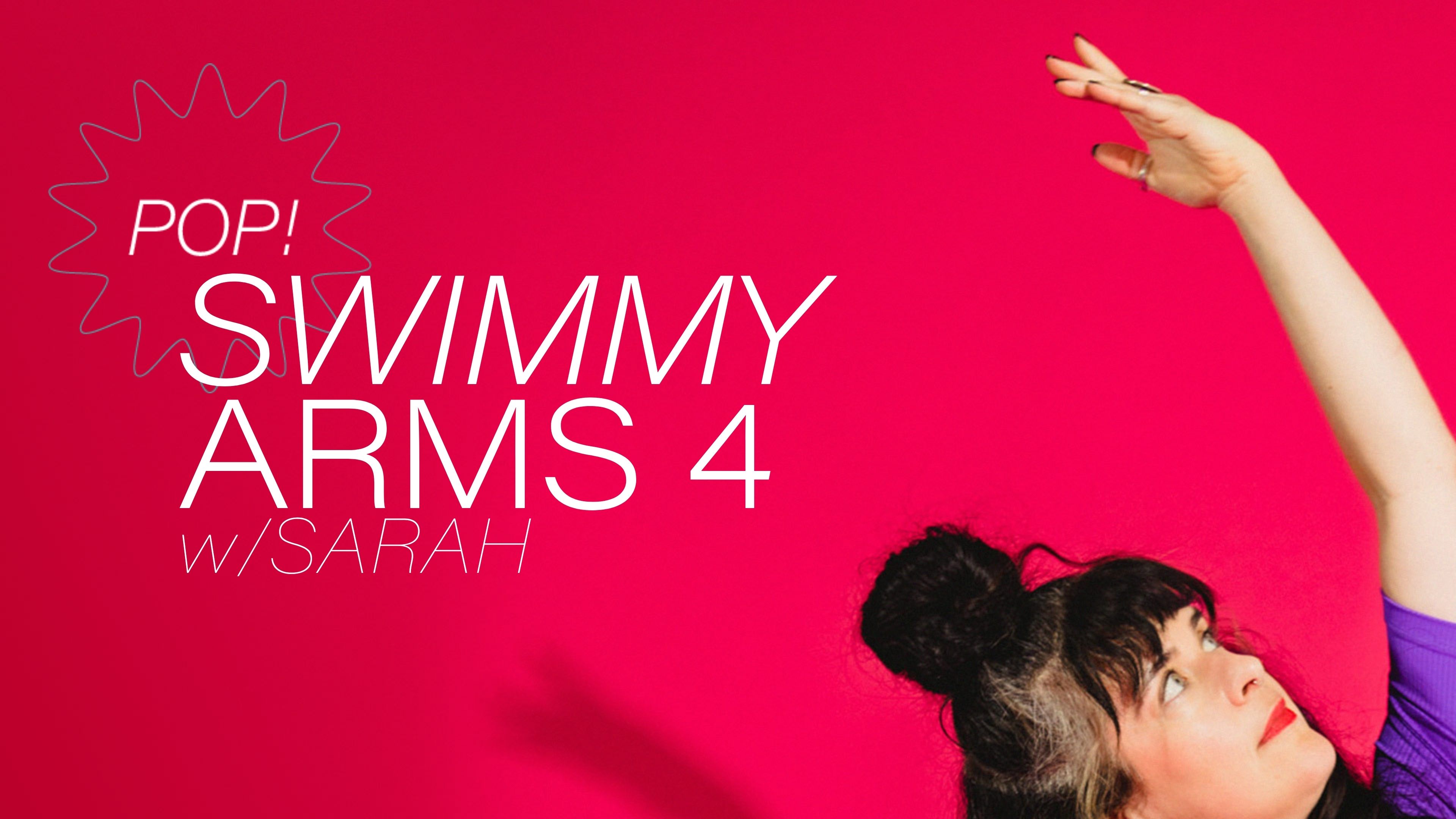 Pop! Swimmy Arms 4