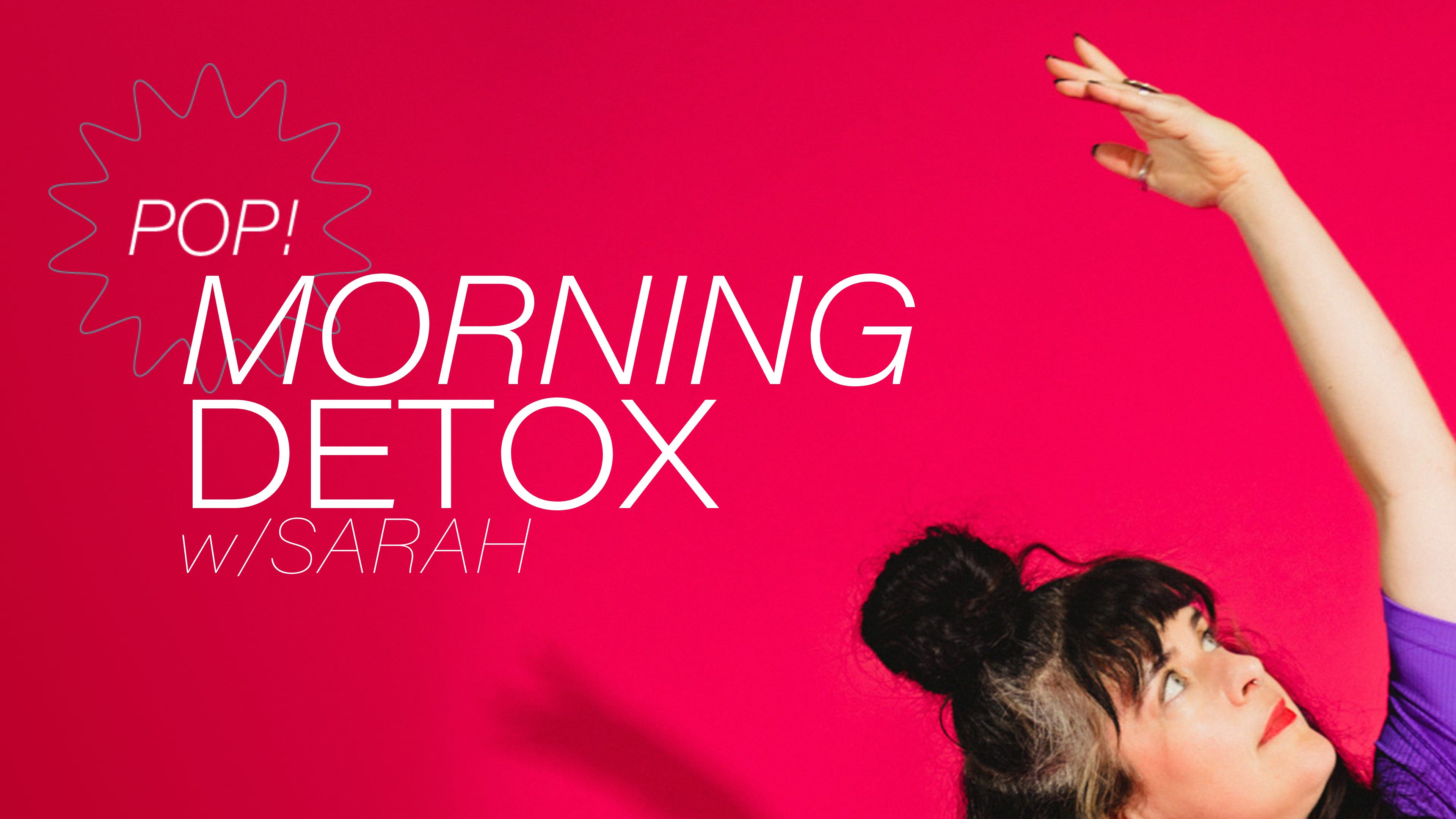 Pop! Morning Detox