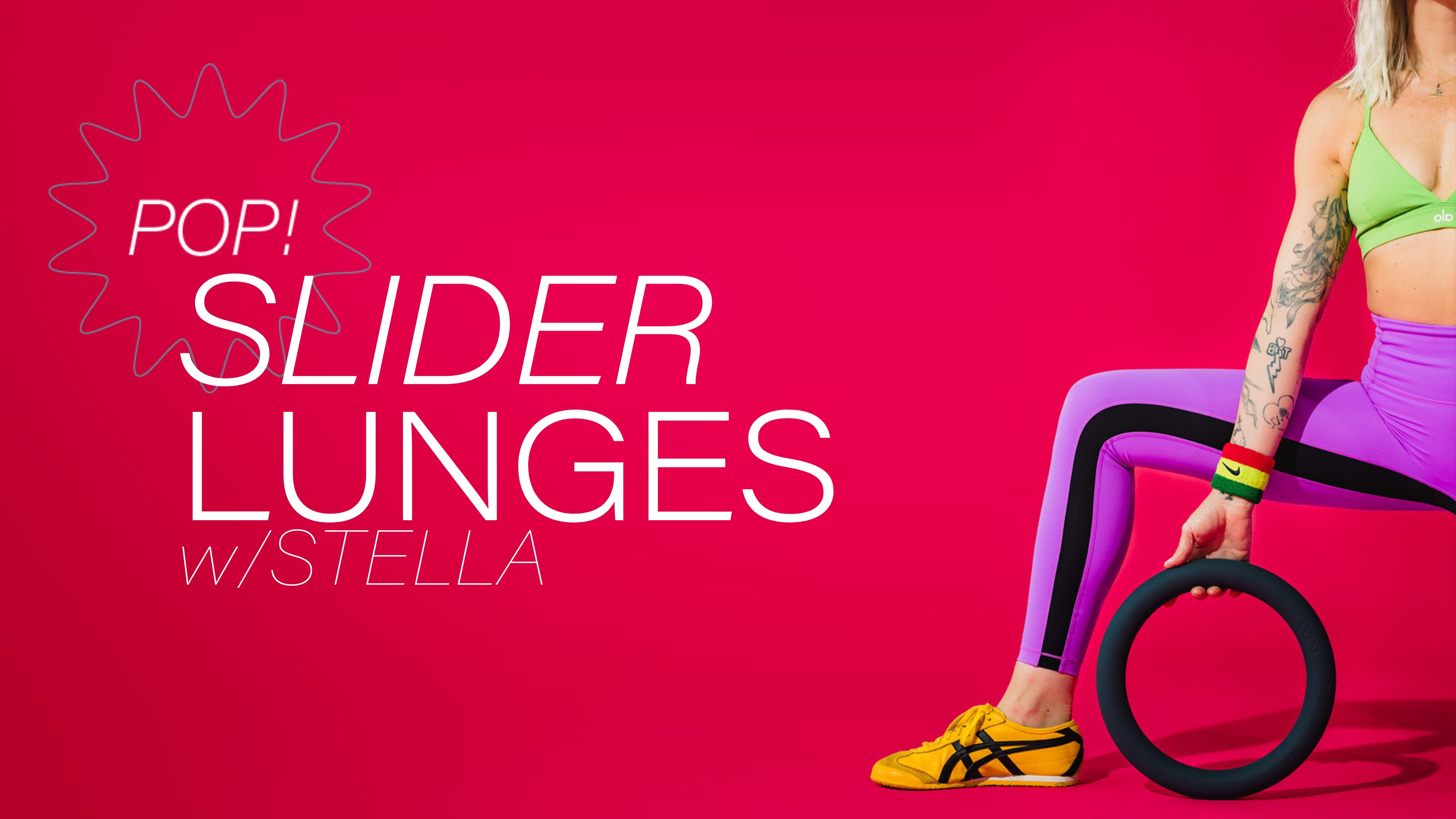 Pop! Slider Lunges 