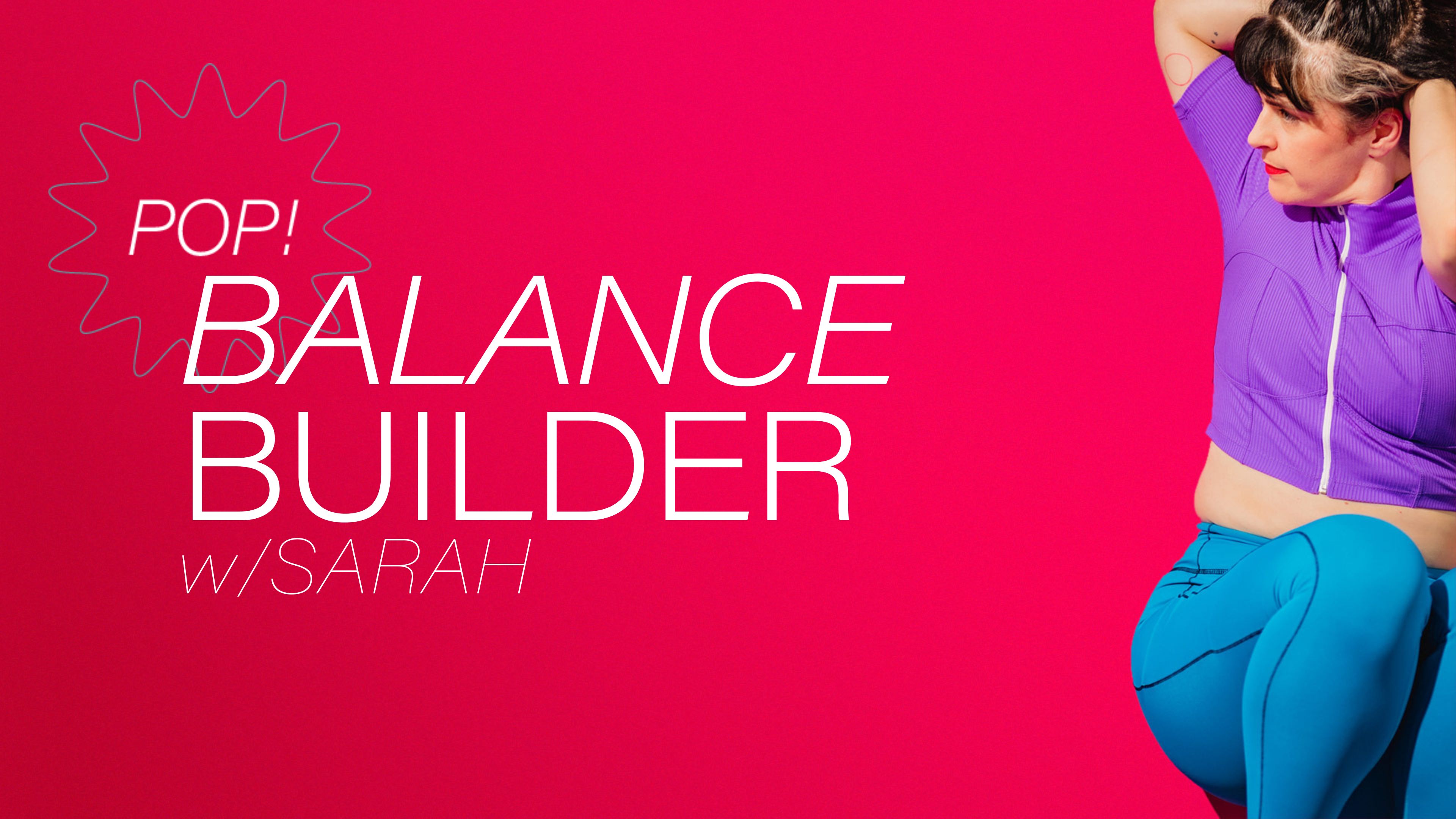Pop! Balance Builder