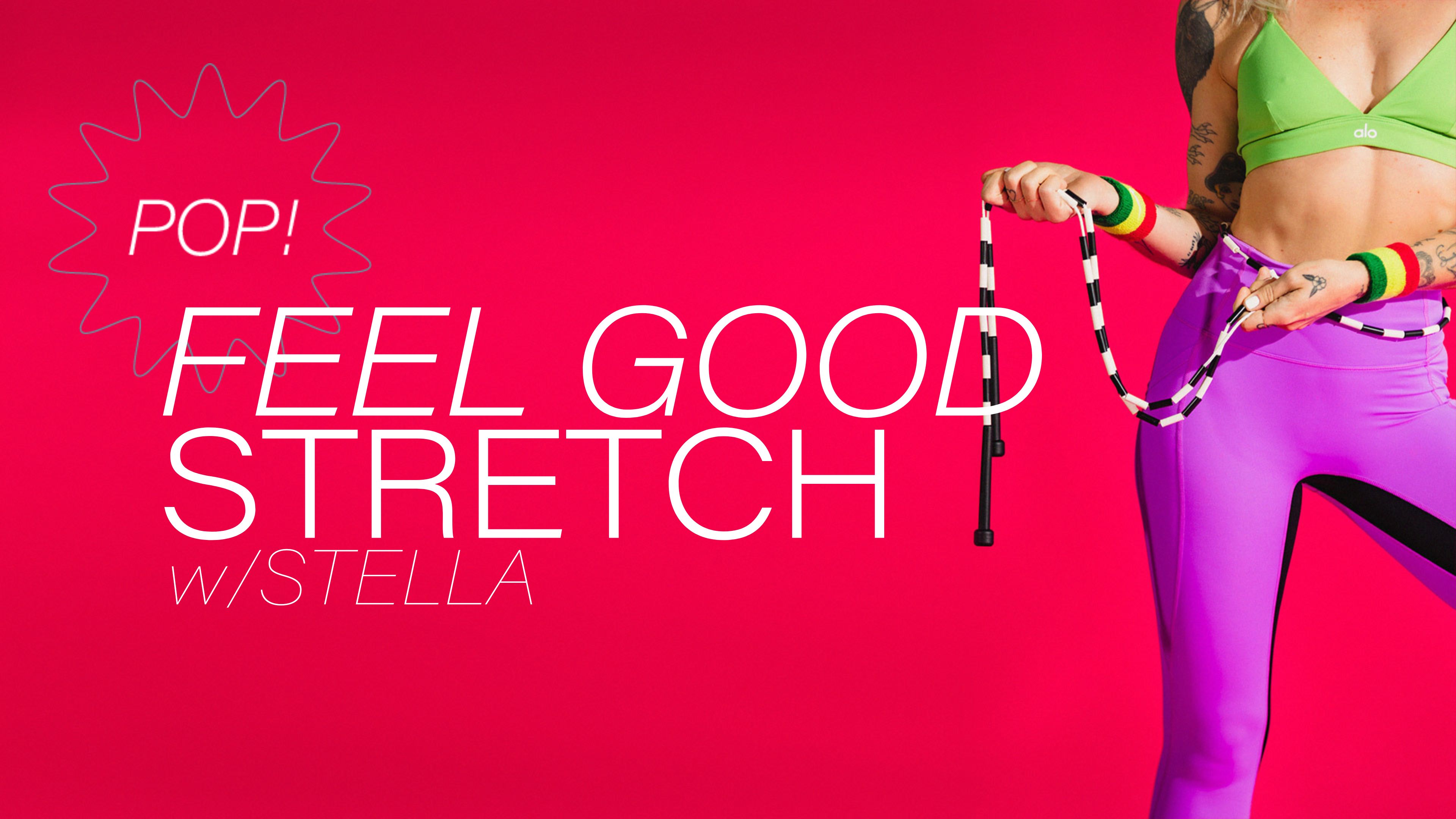 Pop! Feel Good Stretch 