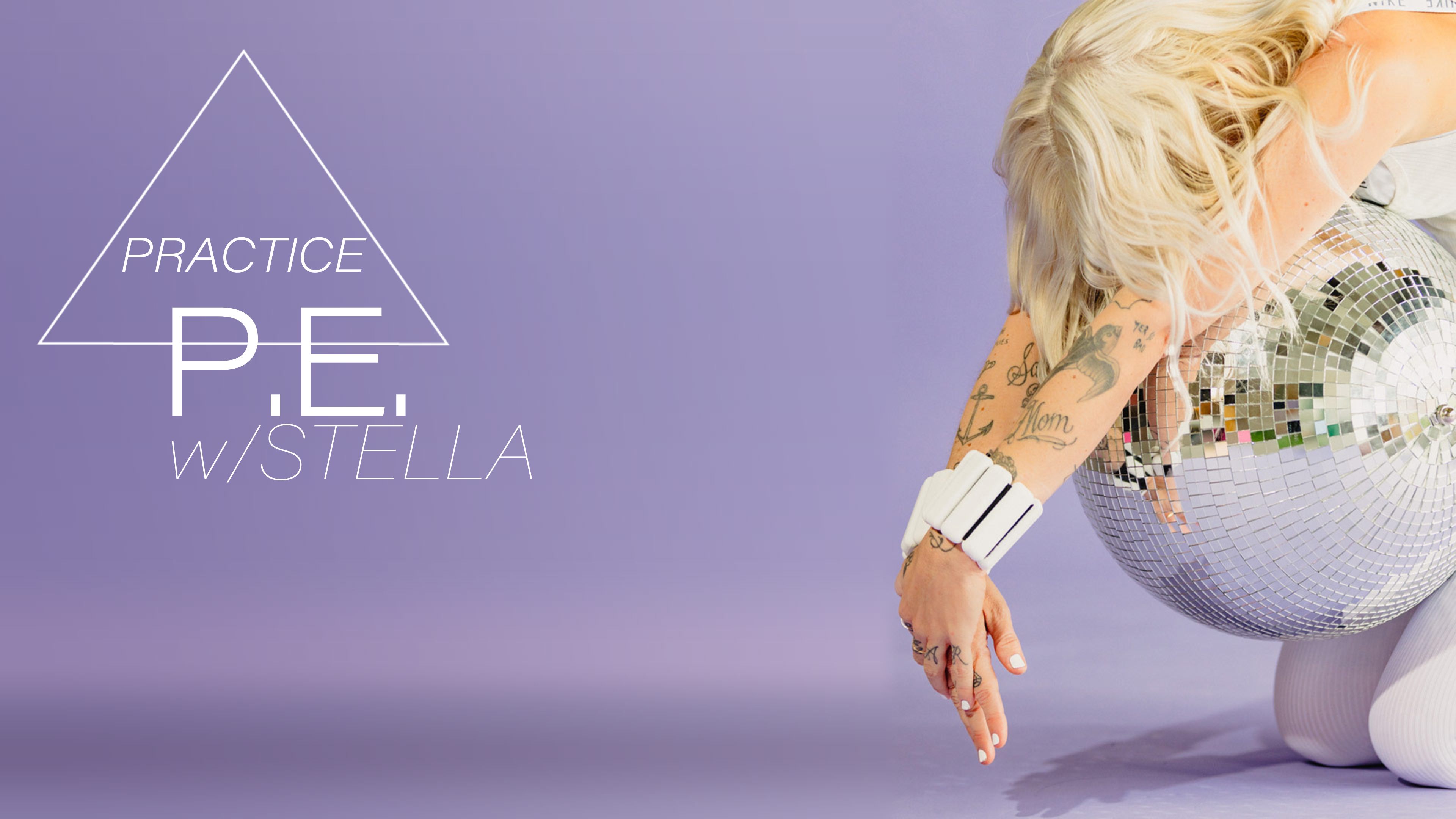P.E. w/ Stella - May25