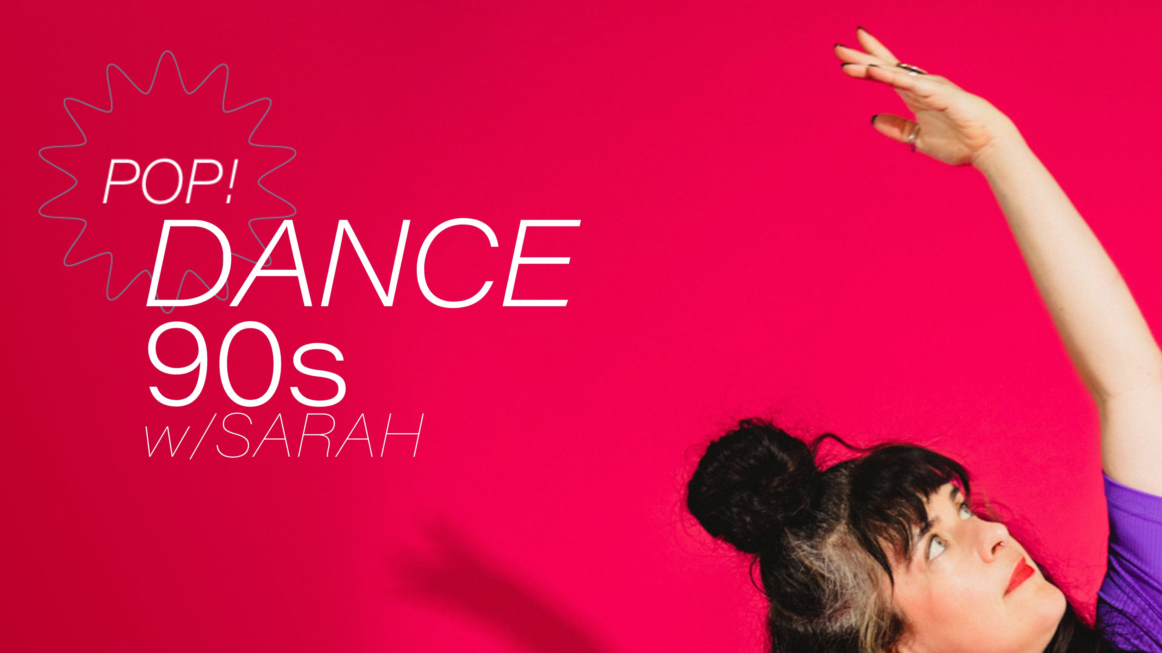 Pop! Dance Workout 90s