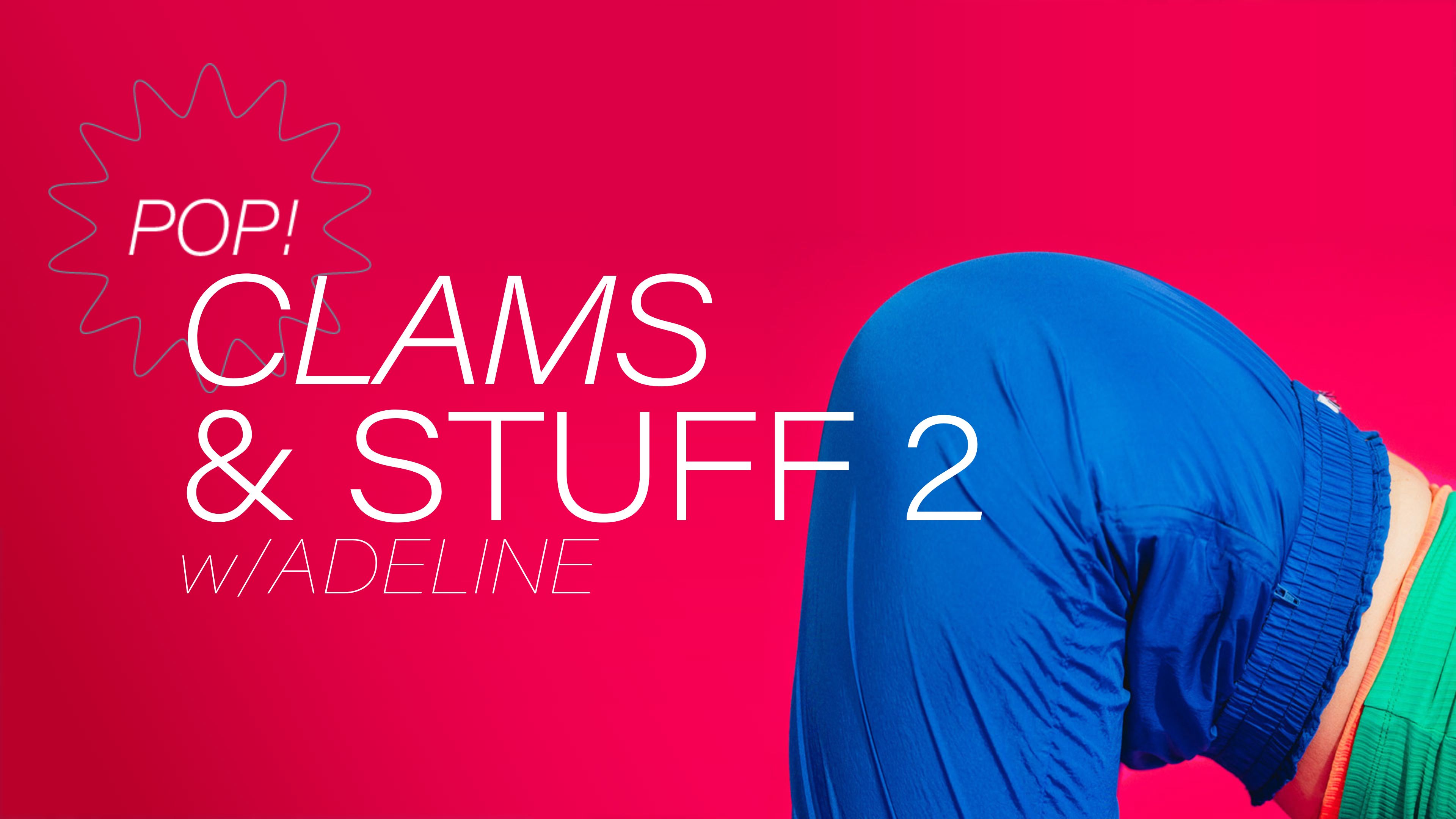 Pop! Clams & Stuff 2 