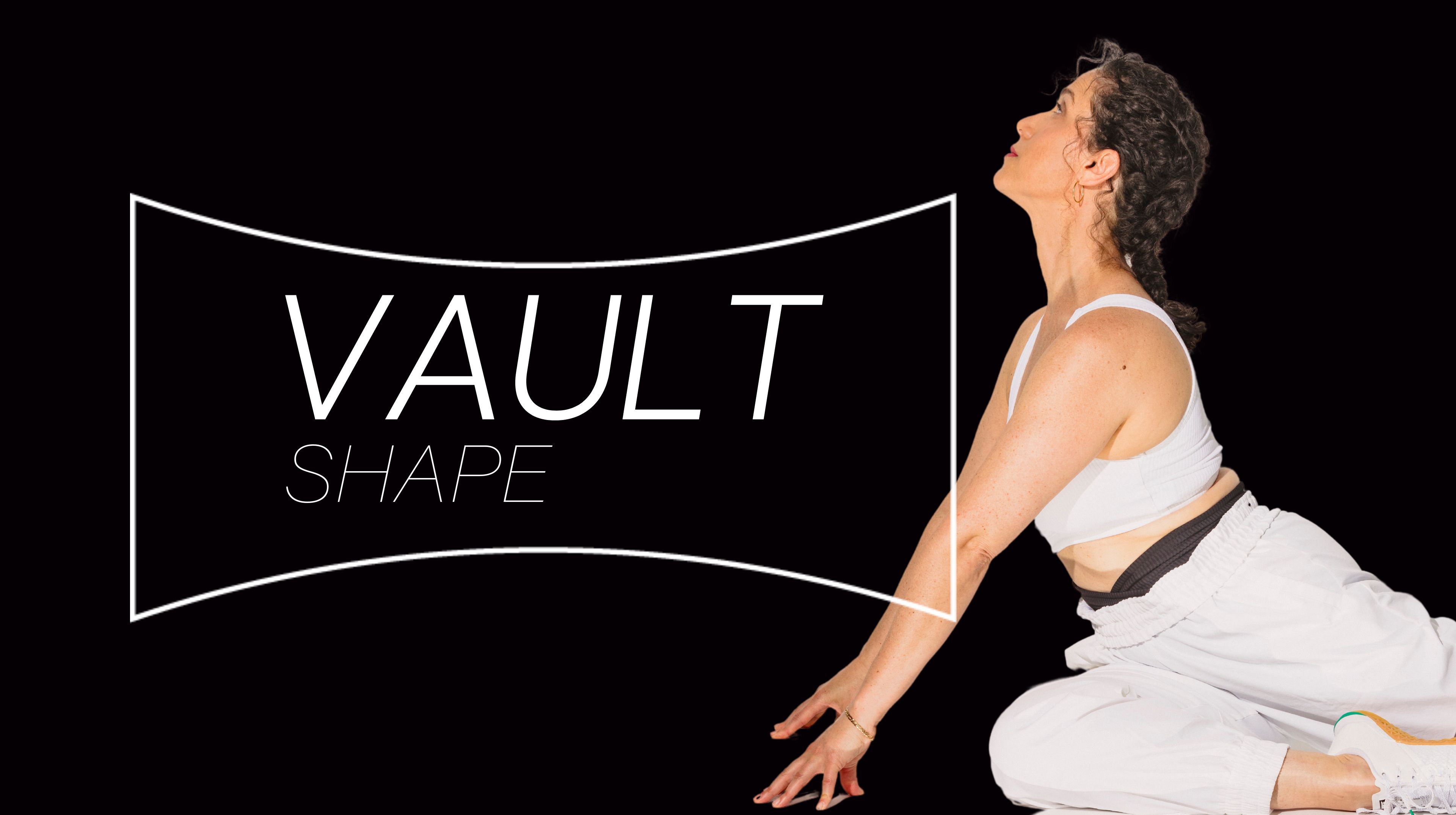 VAULT : SHAPE