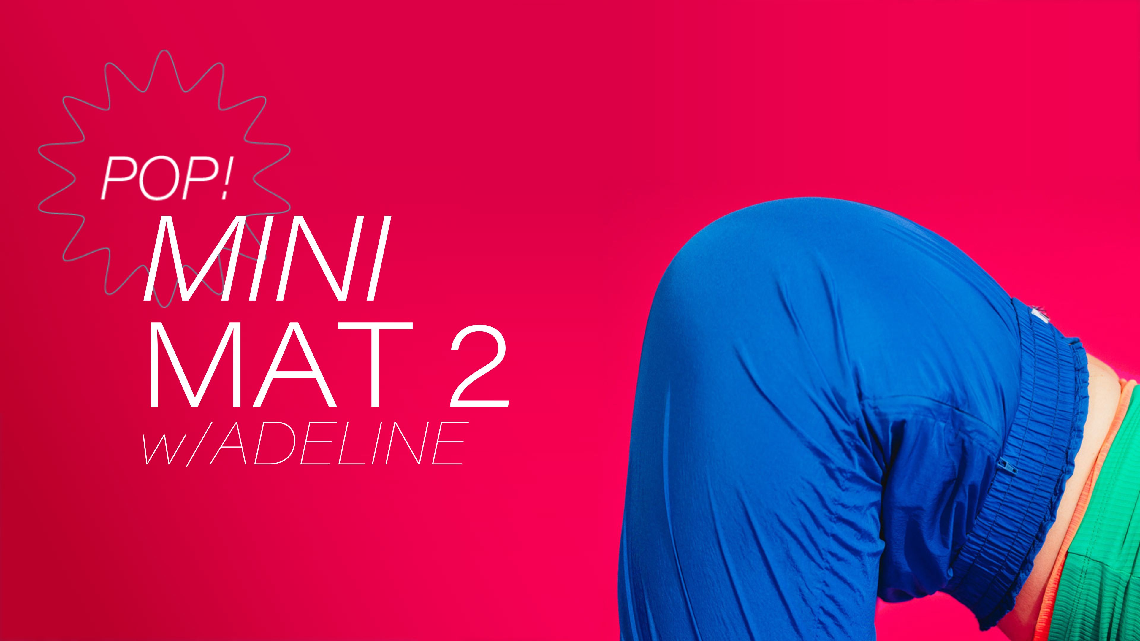 Pop! Mini Mat 2