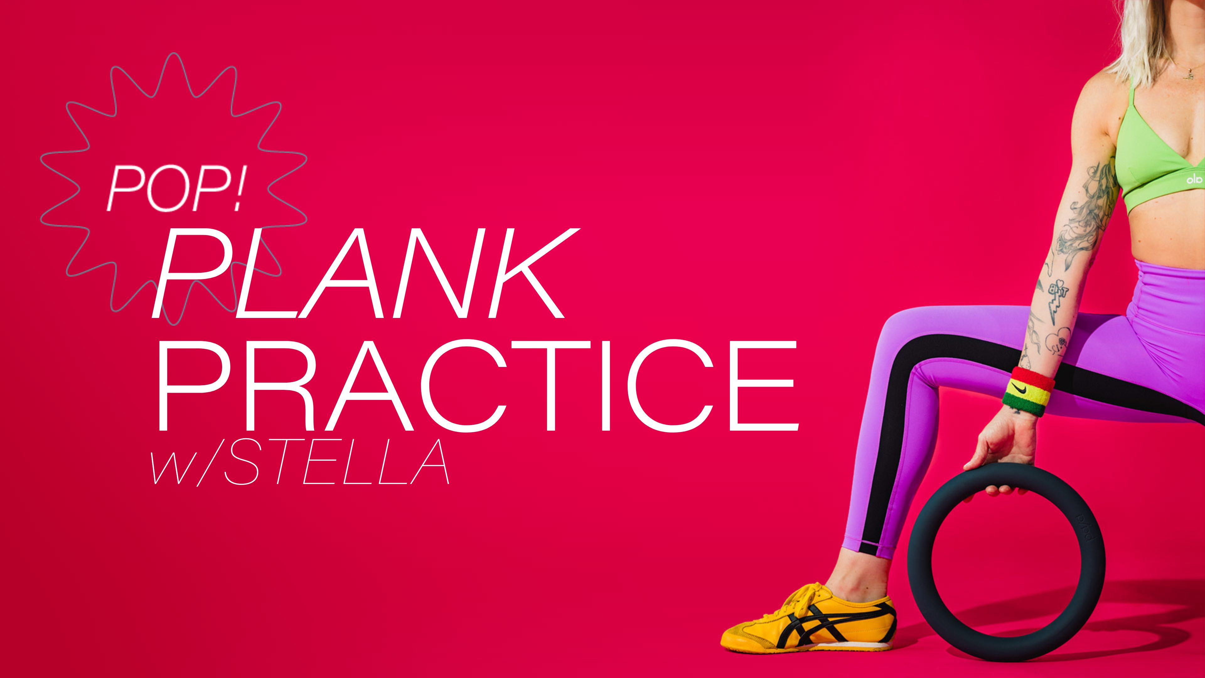 Pop! Plank Practice 