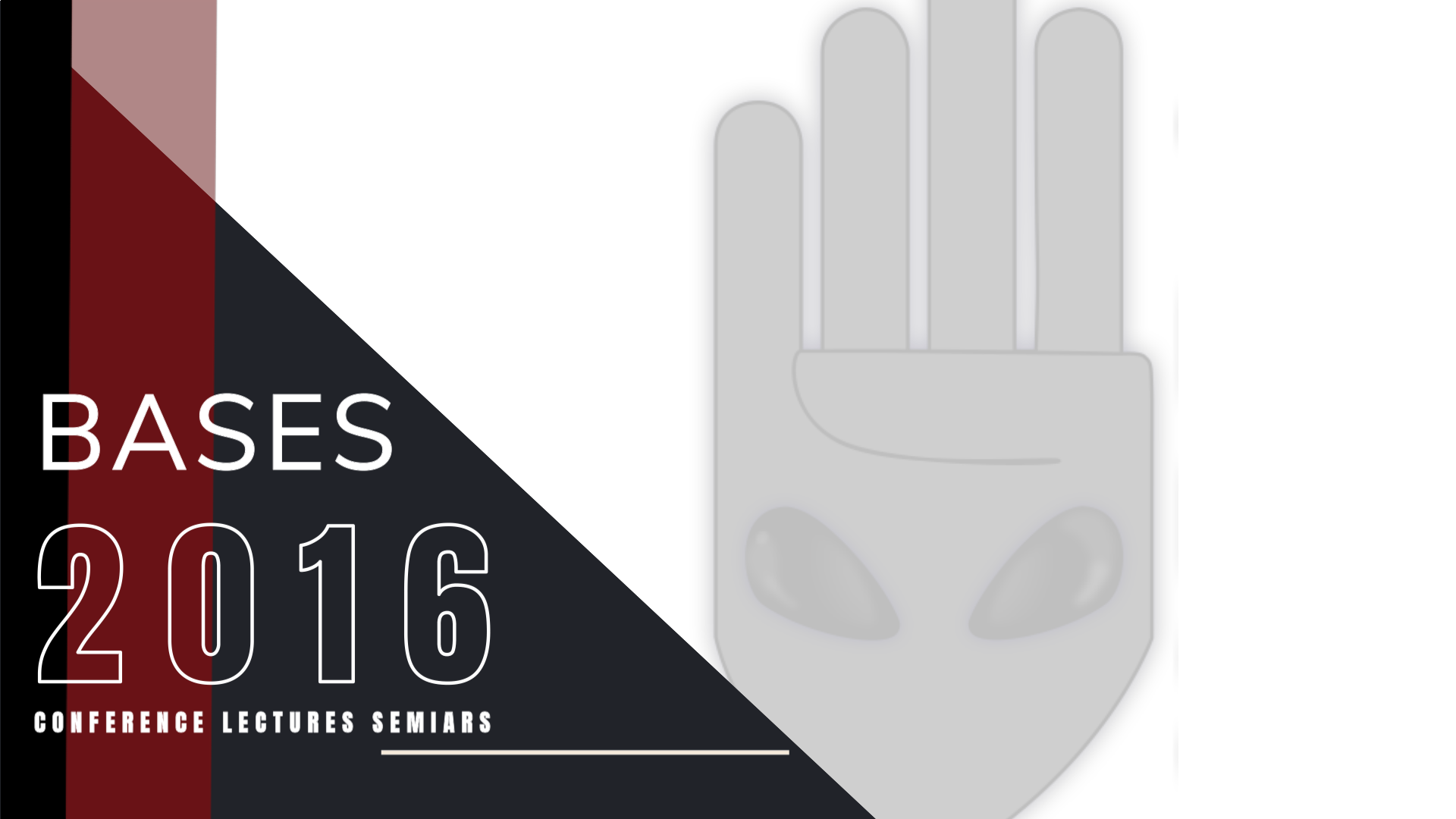 BASES2016 - Conference Lectures Seminars