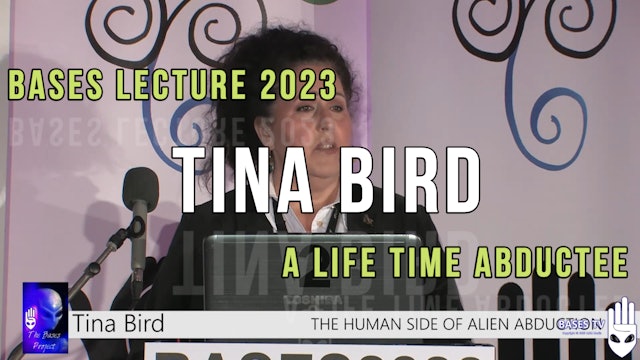 Bases Tv - UFO Special 2023 - Tina Bird - Life Time Abductee