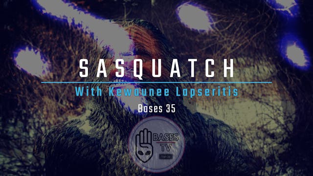 Bases 35 Sasquatch By Kewaunee Lapseritis