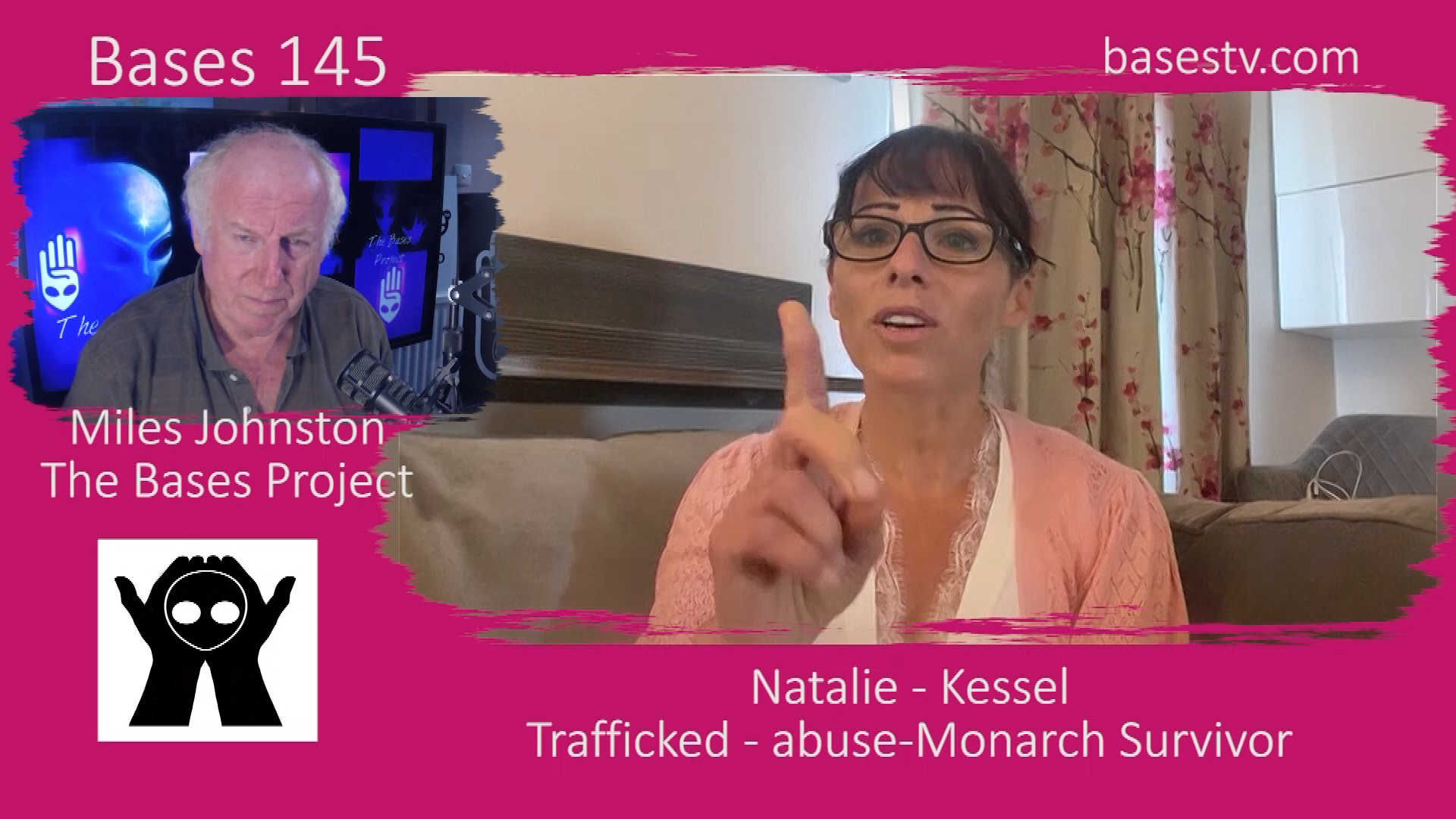 Bases 145 Trafficked Survivor - Natalie Kessel Part 1