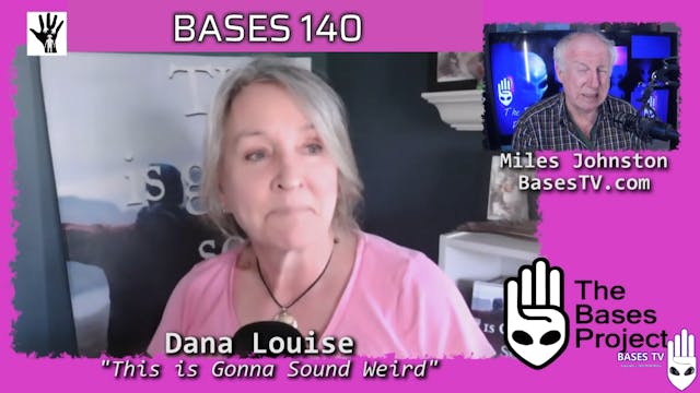 Bases 140 - Dana Louise - Its Gonna Sound Weird