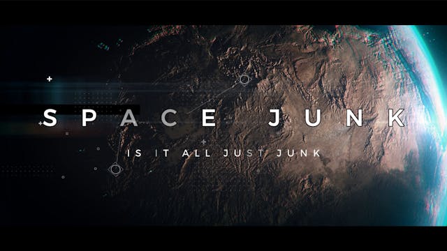 Space Junk EP1 - Is It All Just Junk !