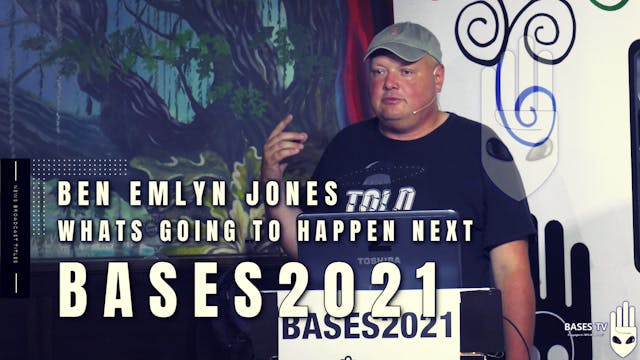 Bases2021 - Ben Emlyn Jones - Whats G...