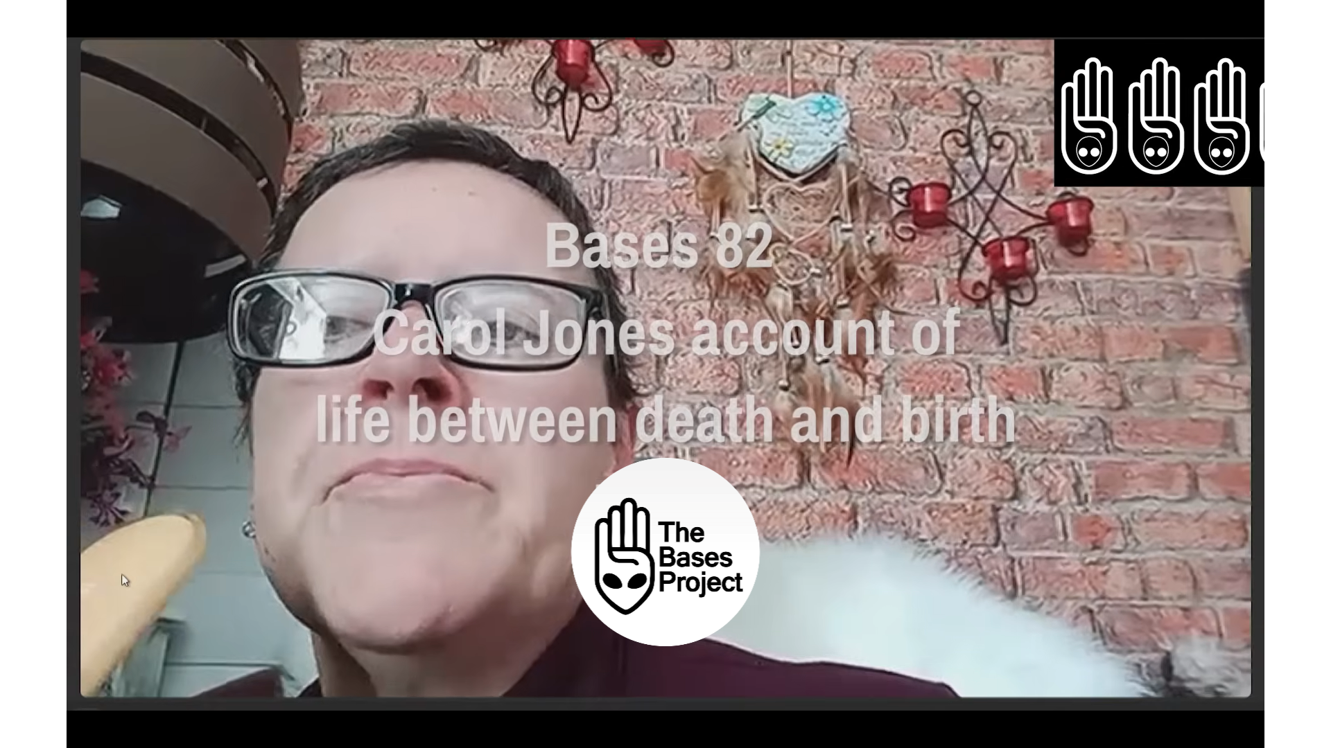Bases 82 - Carol Jones - Life between Death and Birth Part One
