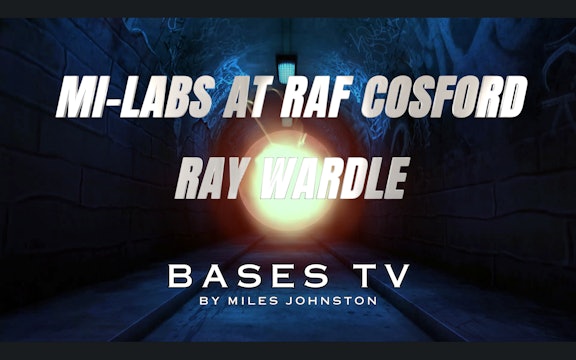BASES 2 - Ep4 - Ray Wardle