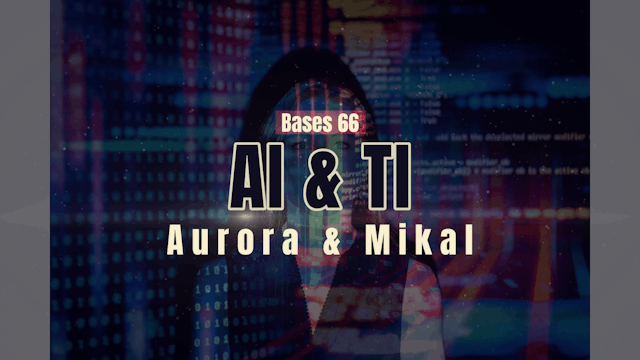 Bases 66 - AI & TI - Pt5