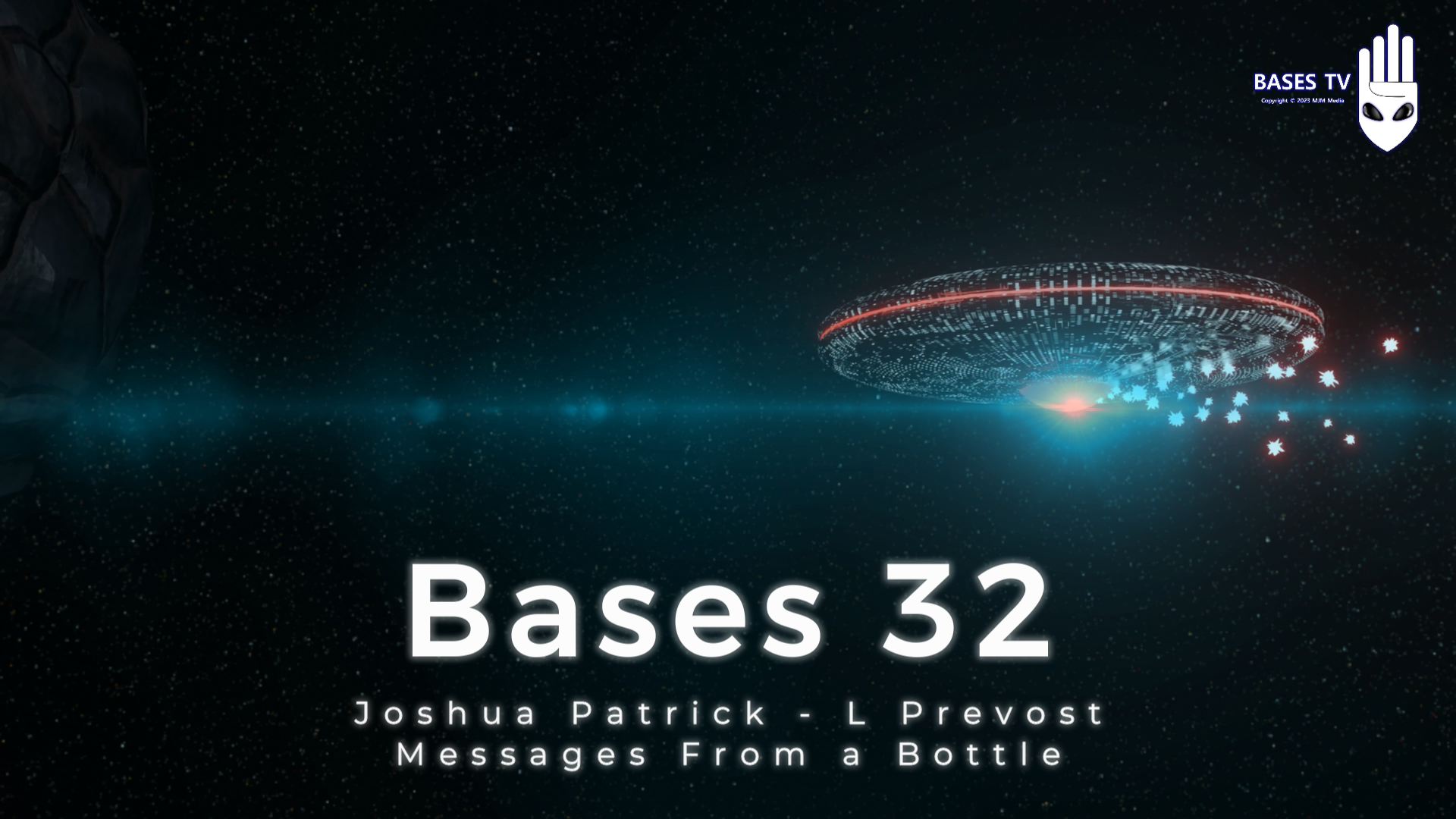 Bases 32 - Joshua Patrick & J Prevost - Message From a Bottle