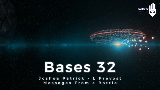Bases 32 - Joshua Patrick & J Prevost - Message From a Bottle