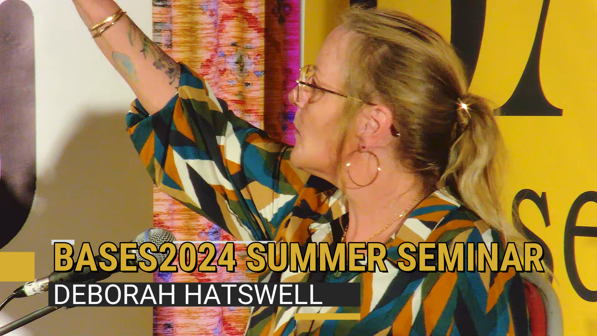 Bases2024 Summer Seminar - Deborah Hatswell