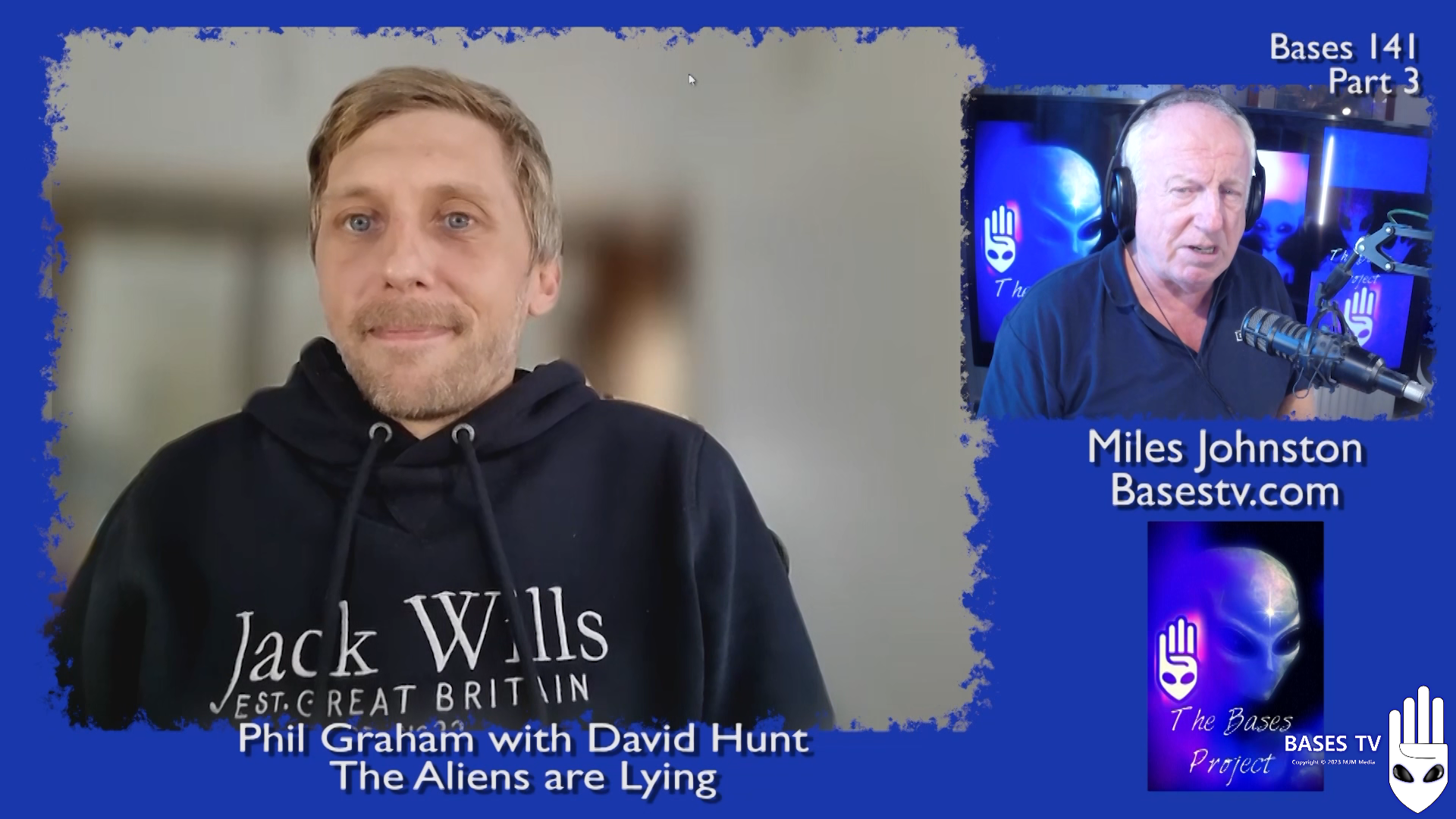 Bases141 - Phil Graham - The Aliens Are Lying  Pt 3
