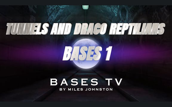 BASES 1 - Ep4 - Tunnels and Shape Shi...