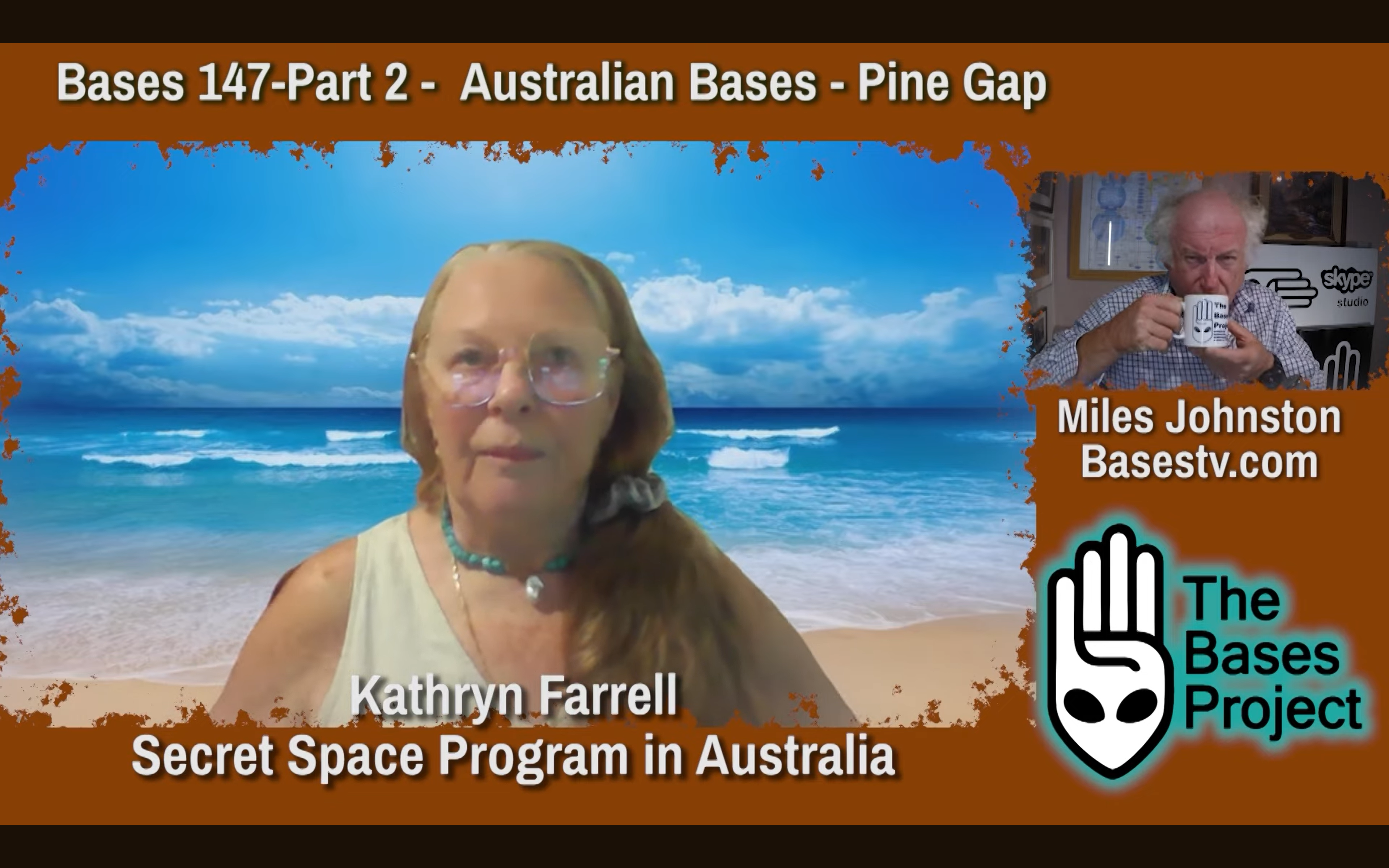 Bases 147 - SSP Witnesses Part 2 - Kathryn Farrell - Pine Gap