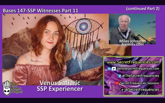Bases 147 Part 11 - Venus Saffaric - ...