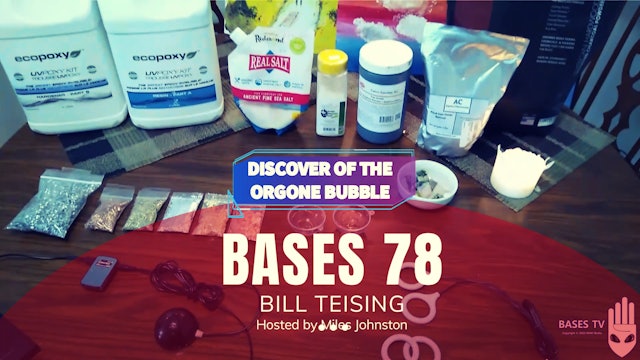Bases 78 - Bill Teising - Discover of The Bubble