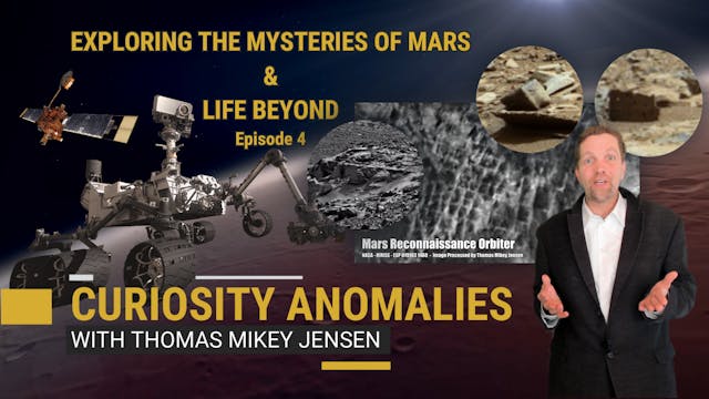 Exploring The Mysteries of Mars Ep 04