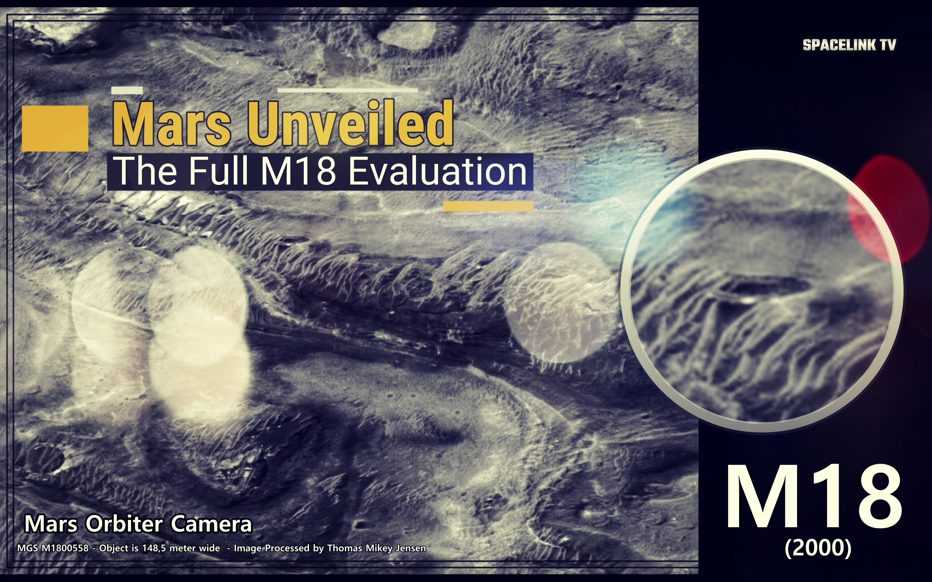 Mars Unveiled  - The Full Evaluation of The M18 Anomaly Found on Mars.