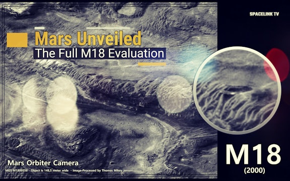 Mars Unveiled  - The Full Evaluation of The M18 Anomaly Found on Mars.