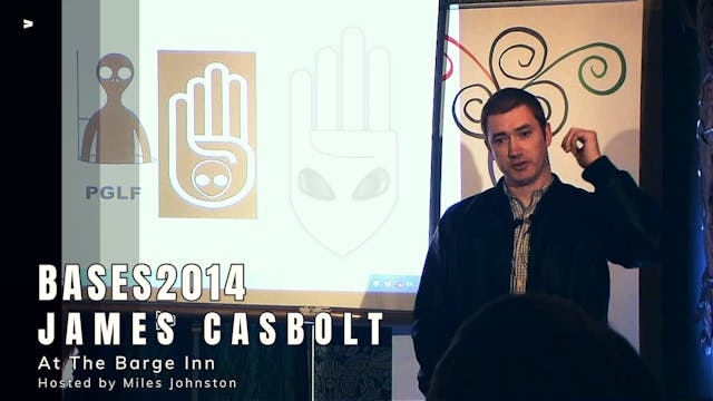 BASES2014 - James Casbolt - The Barge...