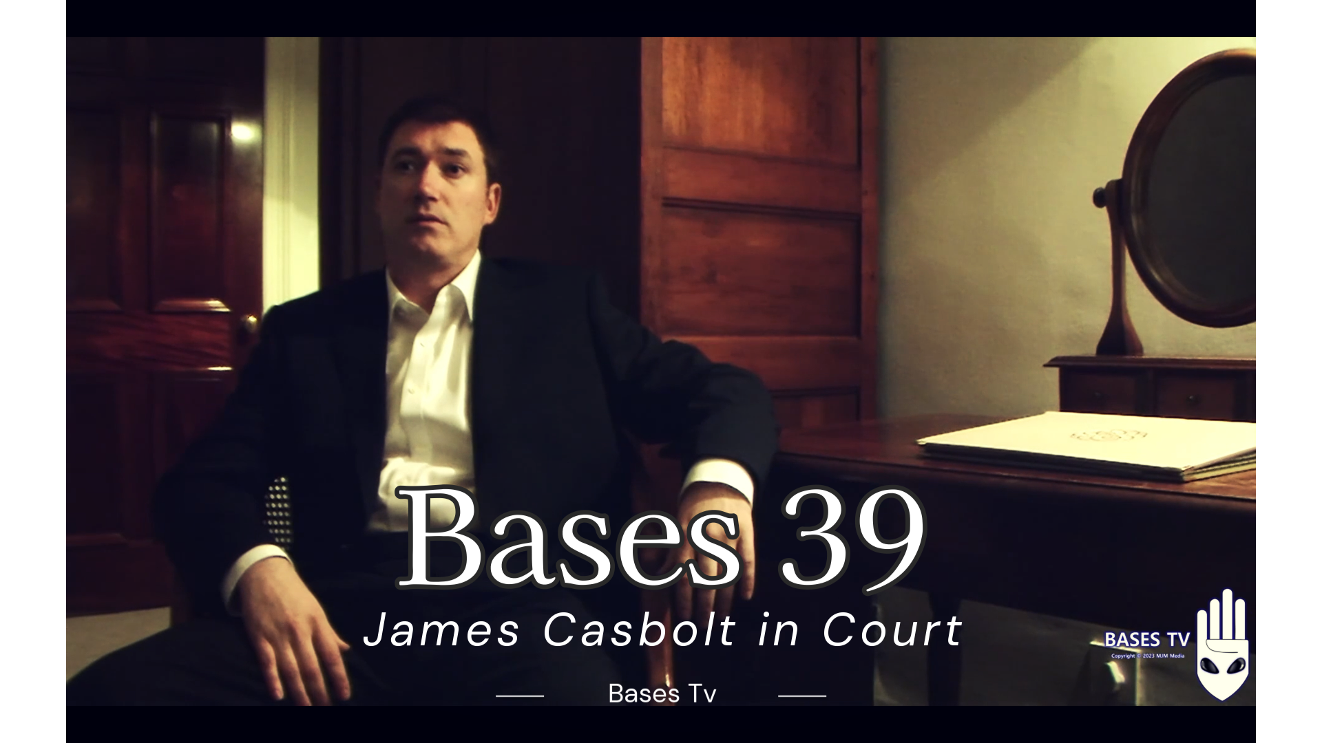 Bases 39 - James Casbolt In Court Pt 1
