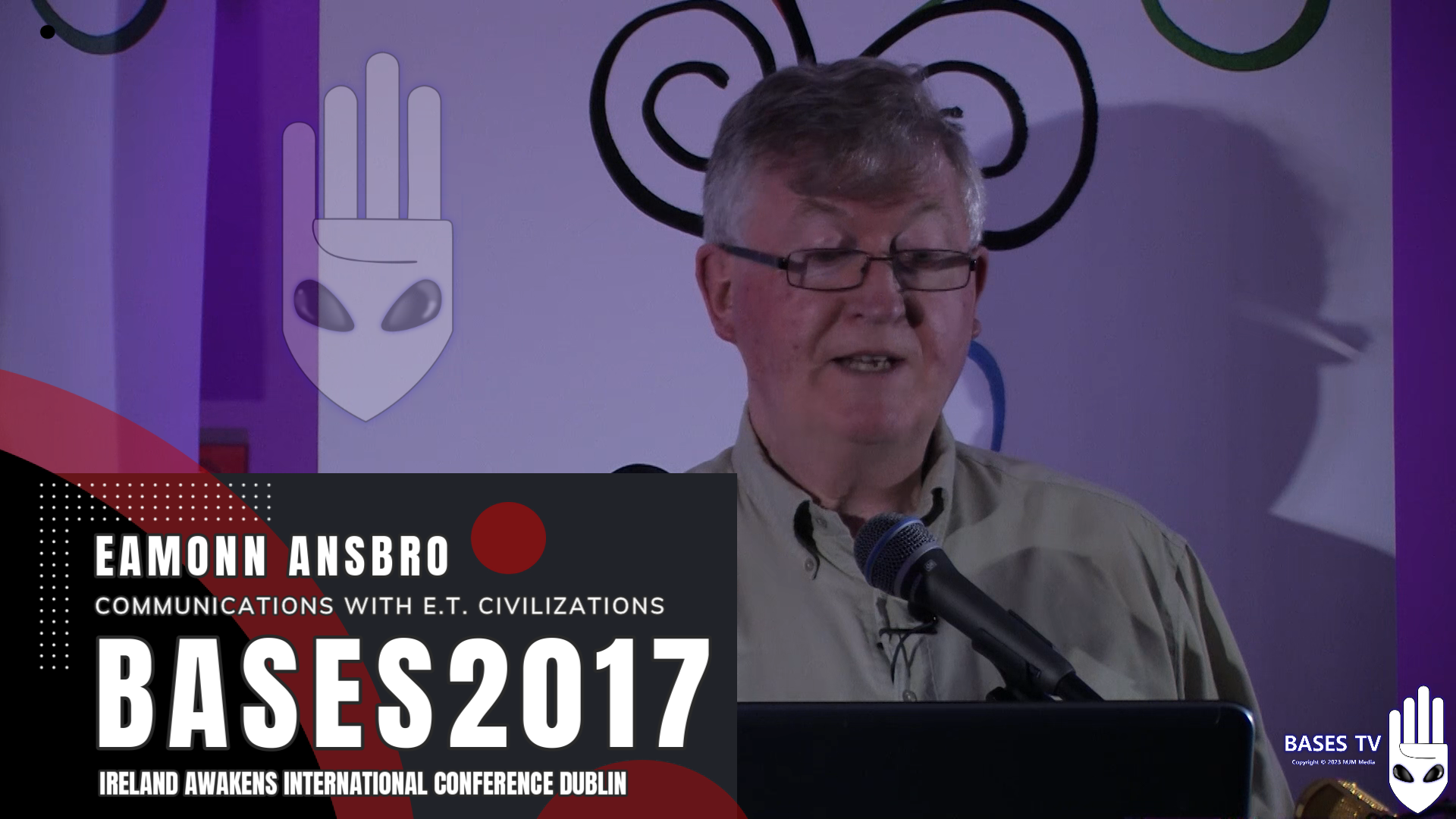 BASES2017 - Eamonn Ansbro - Communications With E.T. Civilizations