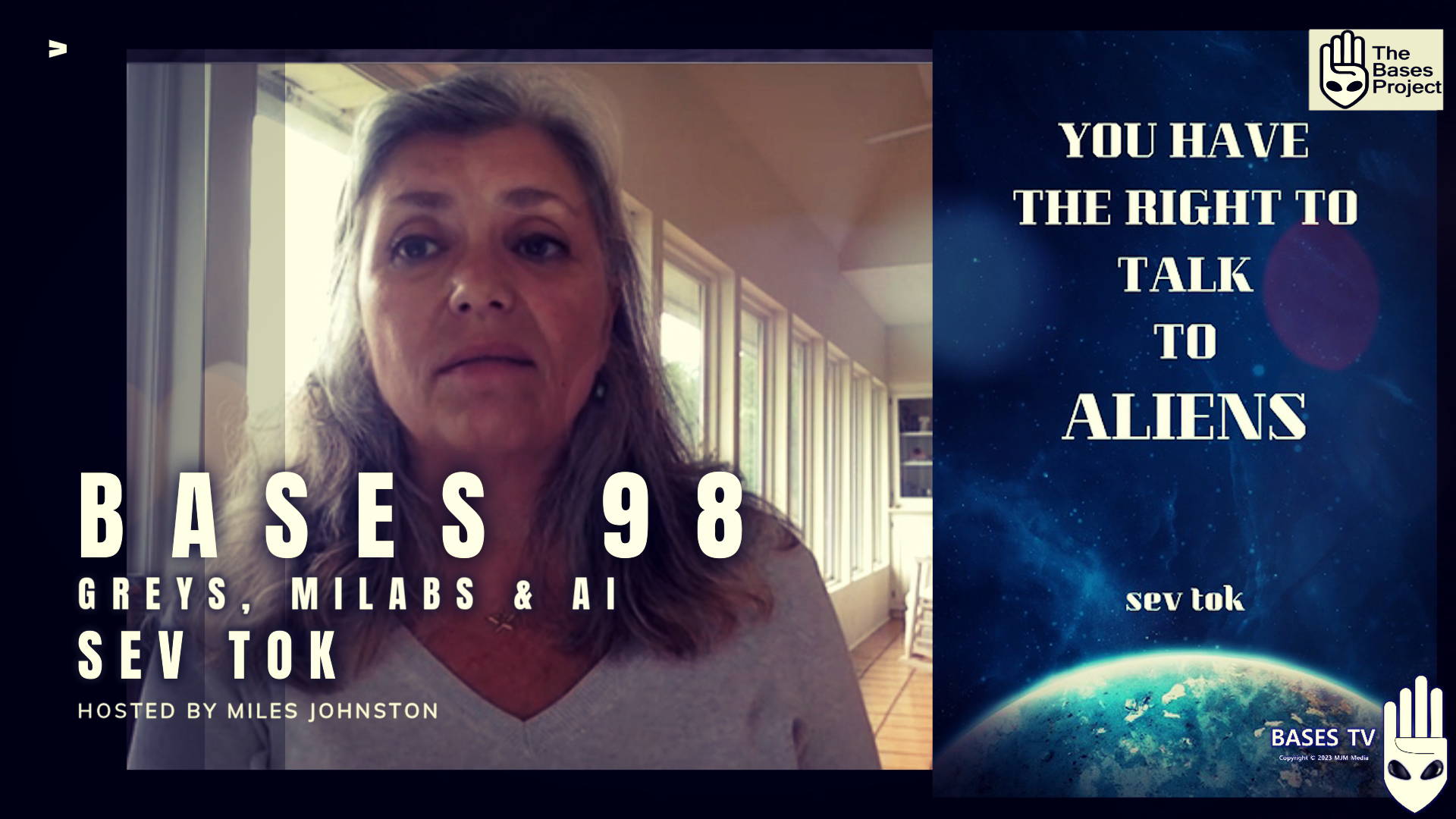 Bases 98 - Sev Tok - Greys, Milabs & AI  Pt 3