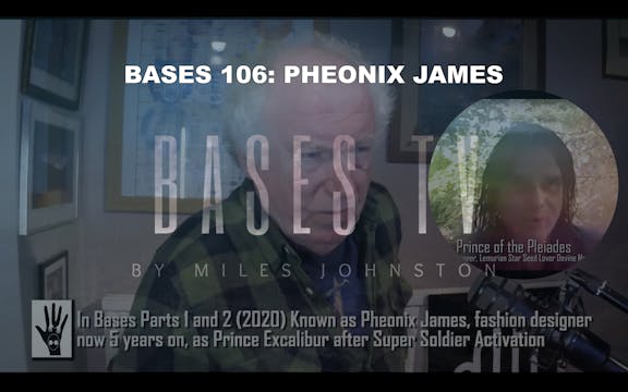 Bases 106 - Pheonix James Part 3 - Su...