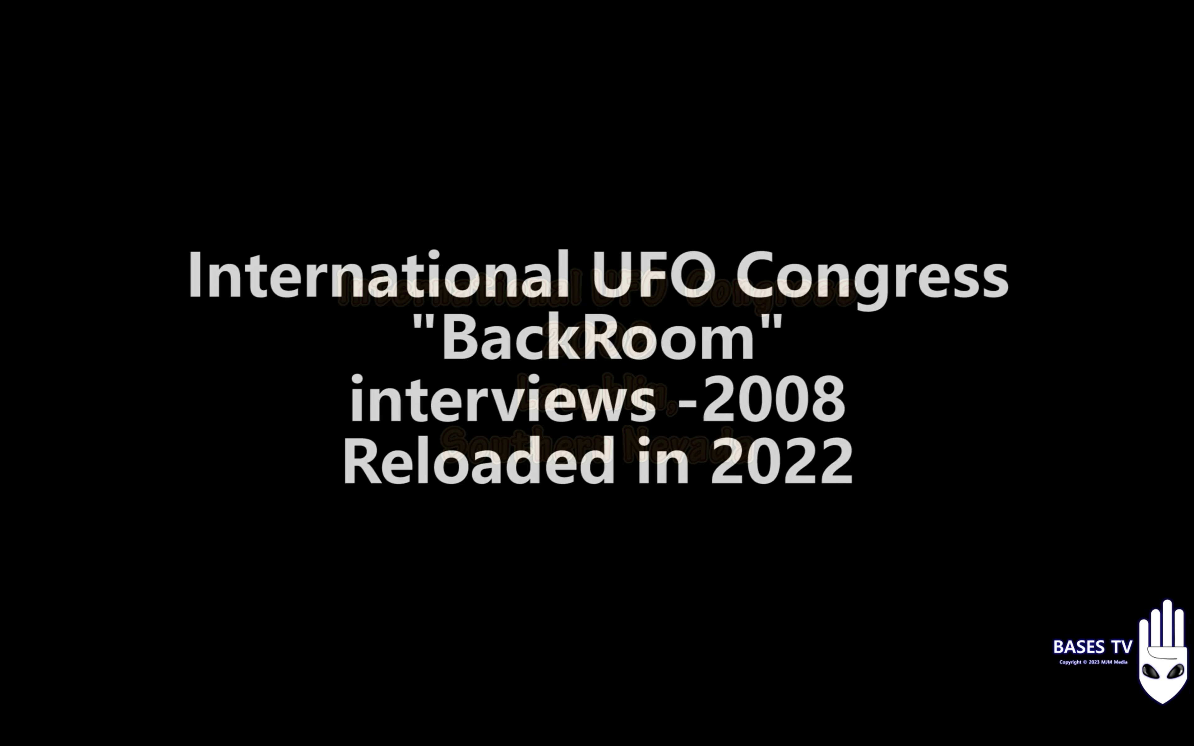 BASES in America  -  Laughlin UFO Conference 2008