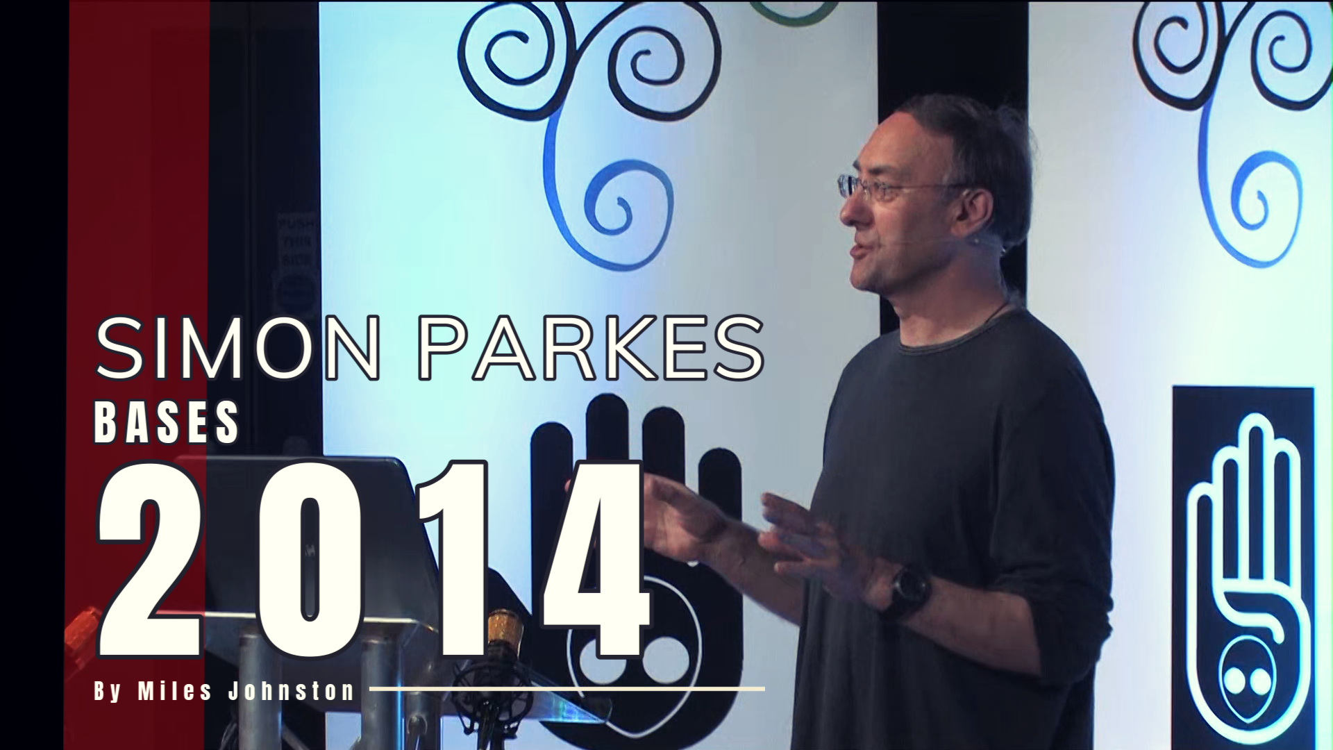BASES2014 - Simon Parkes - My Life As an Alien Abductee