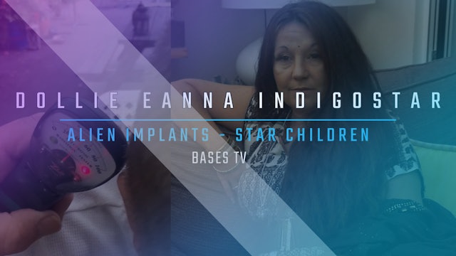 Bases128 - Dollie Eanna Indigostar - Alien Implants - StarChildren