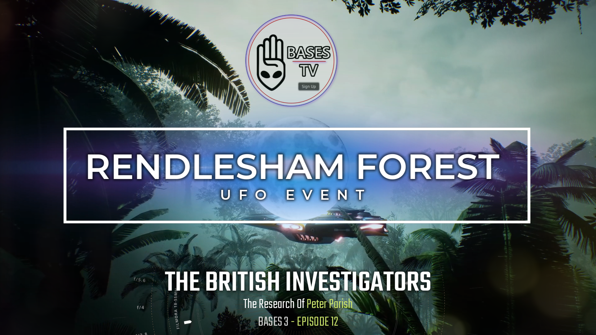 Bases 3 Ep12 - Rendlesham Forest UFO Events 2019 - The Research of Peter Parish