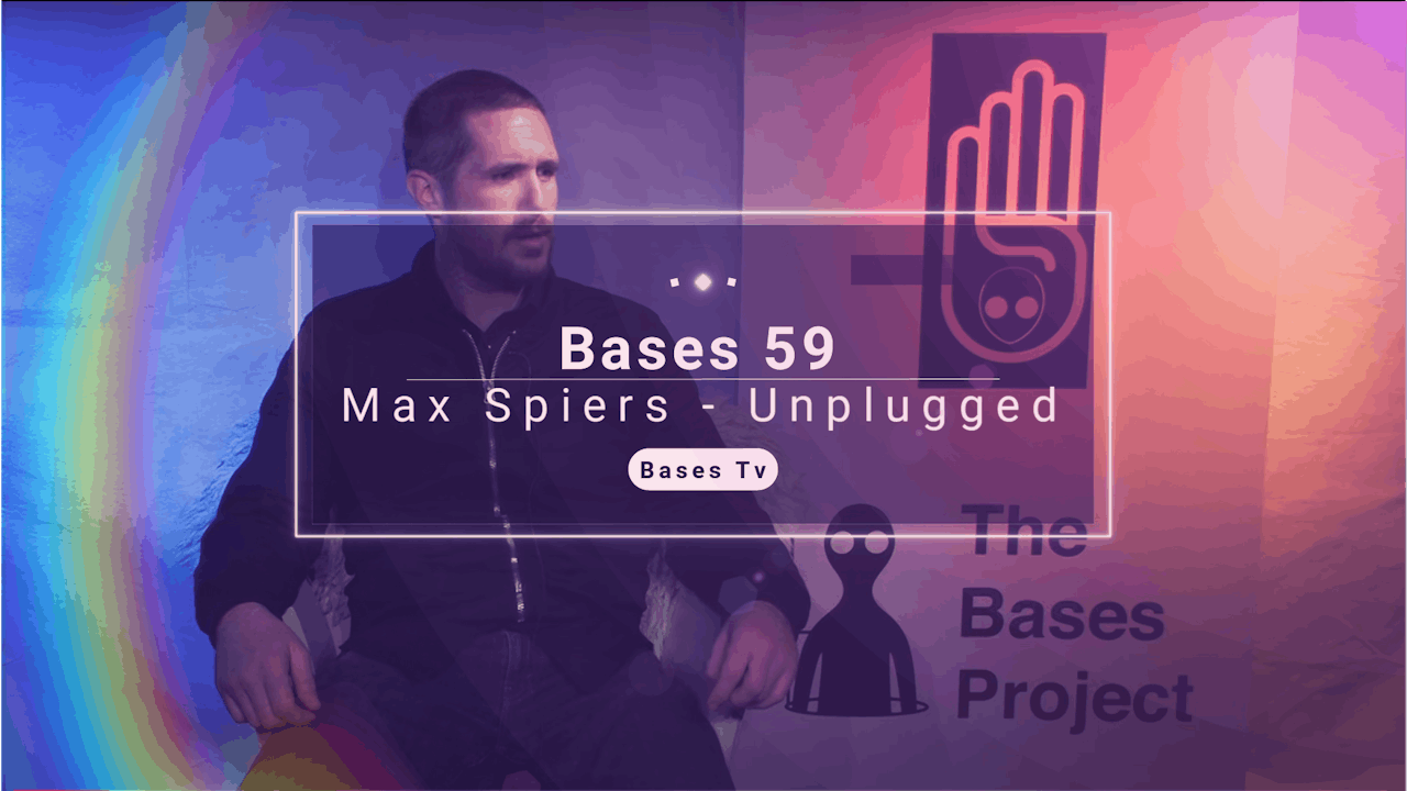 Bases 59 - Max Spiers