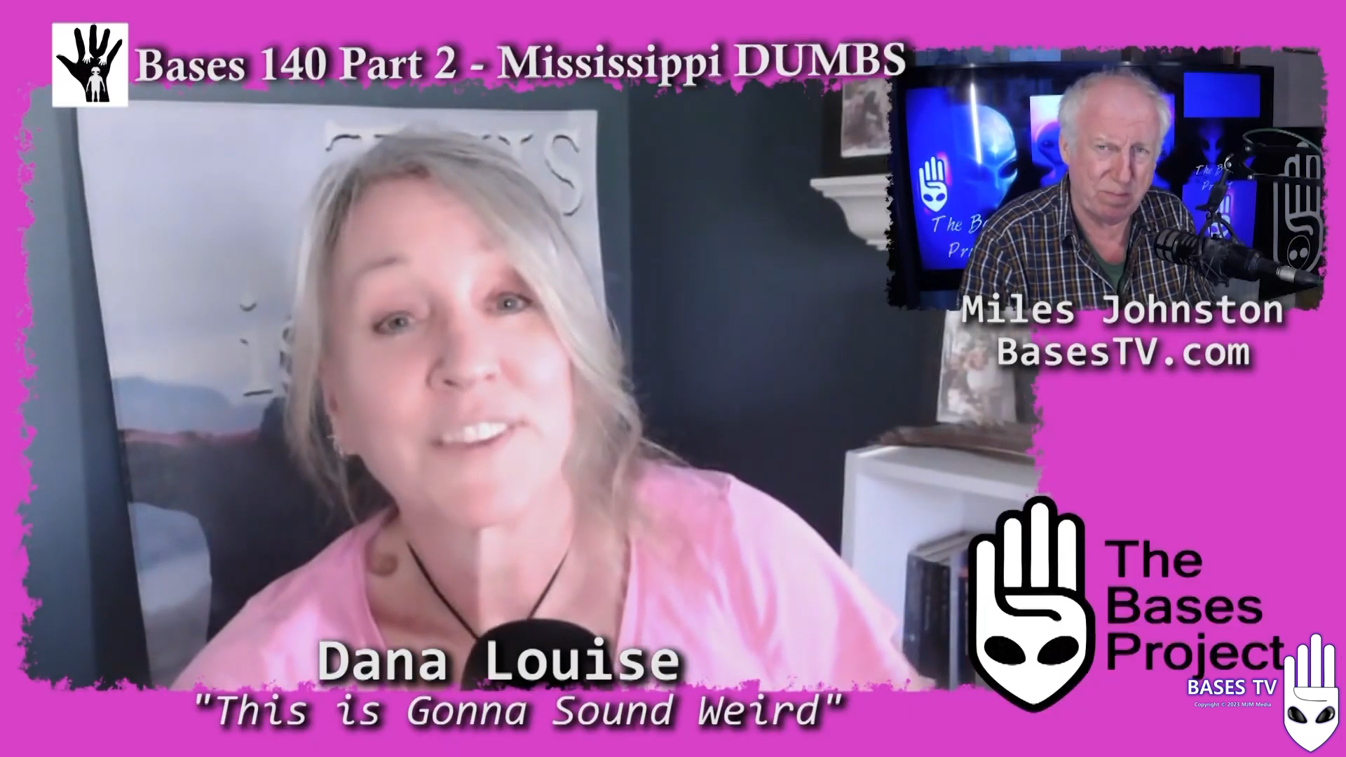 Bases 140 - Dana Louise - The Presidents Wife  Pt2