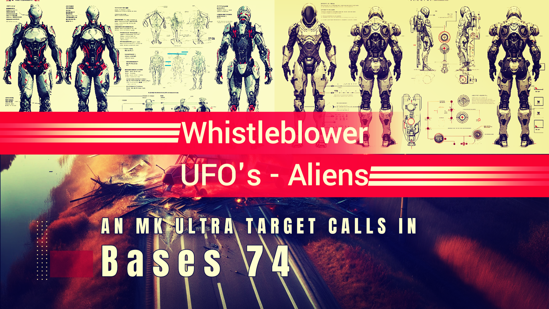 Bases 74 - An MK Ultra Target calls in - Pt1