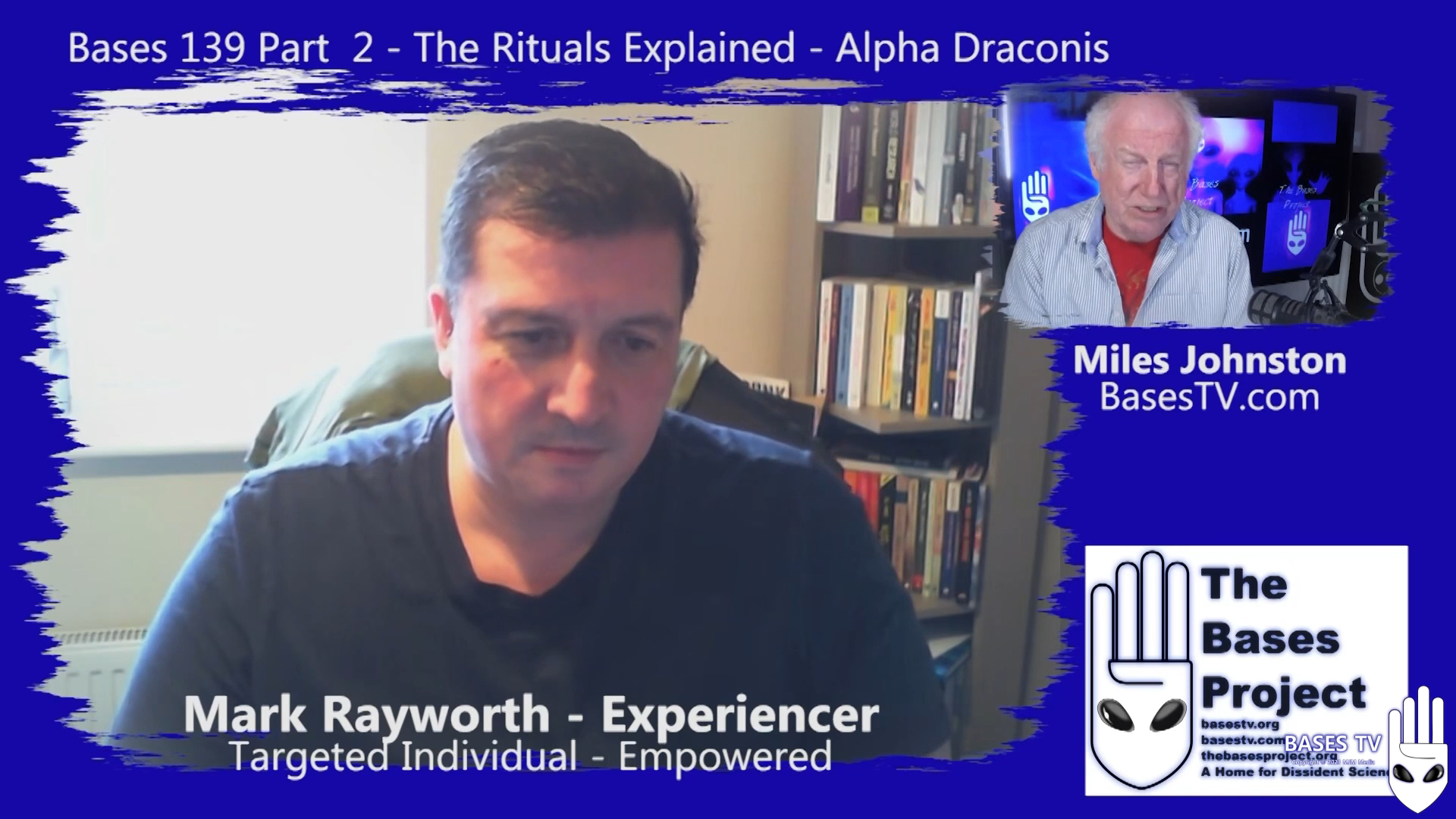 Bases 139 - Mark Rayworth - Part 2  Rituals Explained