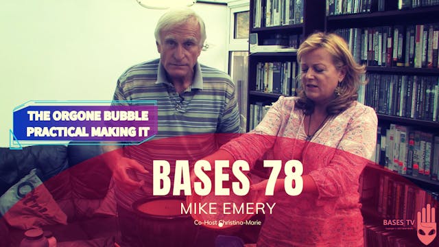 Bases 78 - Mike Emery - The Bubble Pr...