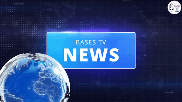 Bases Tv News and Update