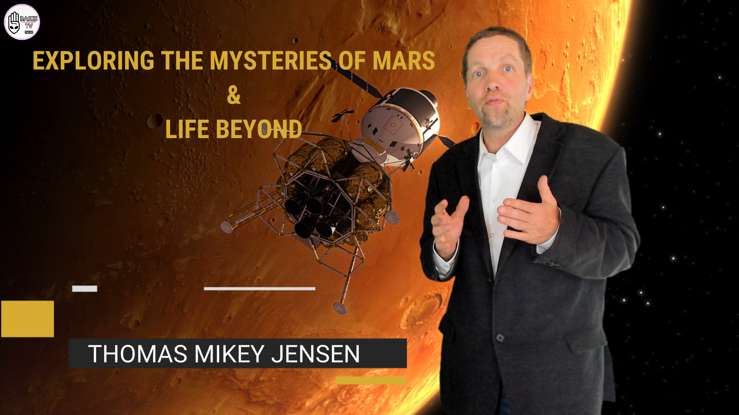 Exploring The Mysteries of Mars & Life Beyond